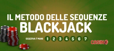 metodo delle sequenze al blackjack