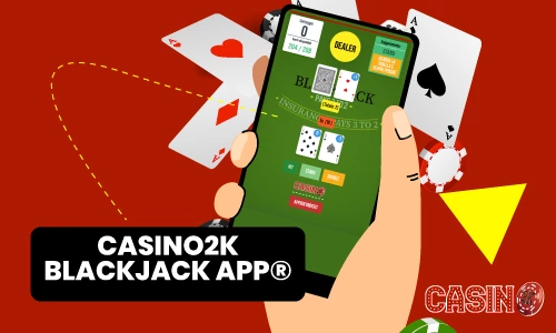 Prova l'app Casino2K Blackjack App®